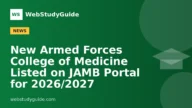New Armed Forces College of Medicine Listed on JAMB Portal for 2026/2027