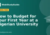 How to Budget for Your First Year at a Nigerian University