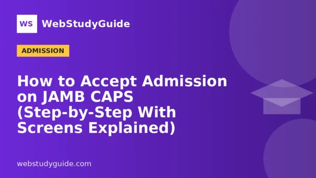 How to Accept Admission on JAMB CAPS (Step-by-Step With Screens Explained)