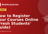 How to Register Your Courses Online (Fresh Students’ Guide)