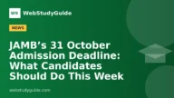 JAMB’s 31 October Admission Deadline: What Candidates Should Do This Week