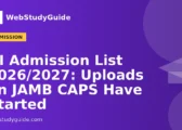 UI Admission List 2026/2027: Uploads on JAMB CAPS Have Started